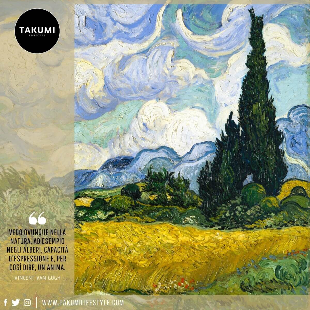TAKUMI lifestyle - quote #39 - Vincent Van Gogh - Luca Ramacciotti